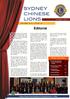 Editorial. Sydney Chinese Lions and Guests at Fundraising Dinner on 14 May 28 MAY 2011 VOLUME VIII, ISSUE IV INSIDE THIS ISSUE: