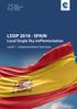 of ATM Implementation Reporting in Europe YEARS EUROCONTROL LSSIP SPAIN Local Single Sky ImPlementation Level 1 - Implementation Overview