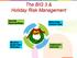 The BIG 3 & Holiday Risk Management