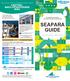 SEAPARA GUIDE. Yokohama Hakkeijima Sea Paradise. Why not use the hotel for enjoyment in greater comfort? English. Comprehensive Guide to