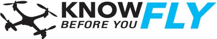 Know Before You Fly Campaign Provides prospective UAS users with information and guidance to fly safely and responsibly Founding members: Association for Unmanned Vehicle Systems International