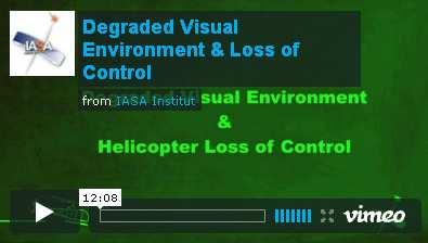 EHEST Safety Promotion Videos Ex: Degraded Visual Environment Visual cues,