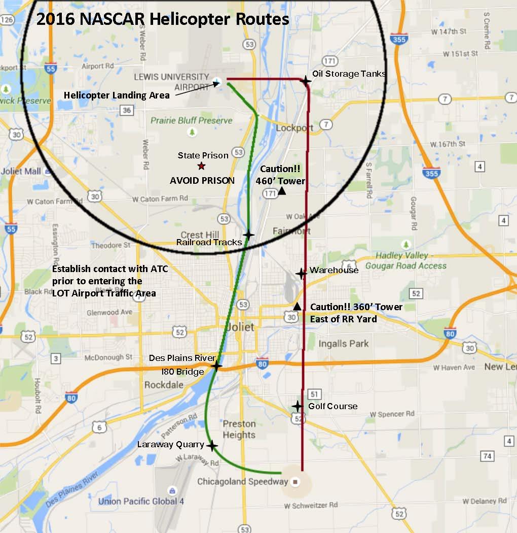 LEWIS AIRPORT HELICOPTER ROUTE TO CHICAGOLAND SPEEDWAY DEPART LOT Outbound Speedway-Fly East across the Des Plaines River to the Oil Storage Tanks (41 36'36"N / 88 02'56"W), fly South remaining East