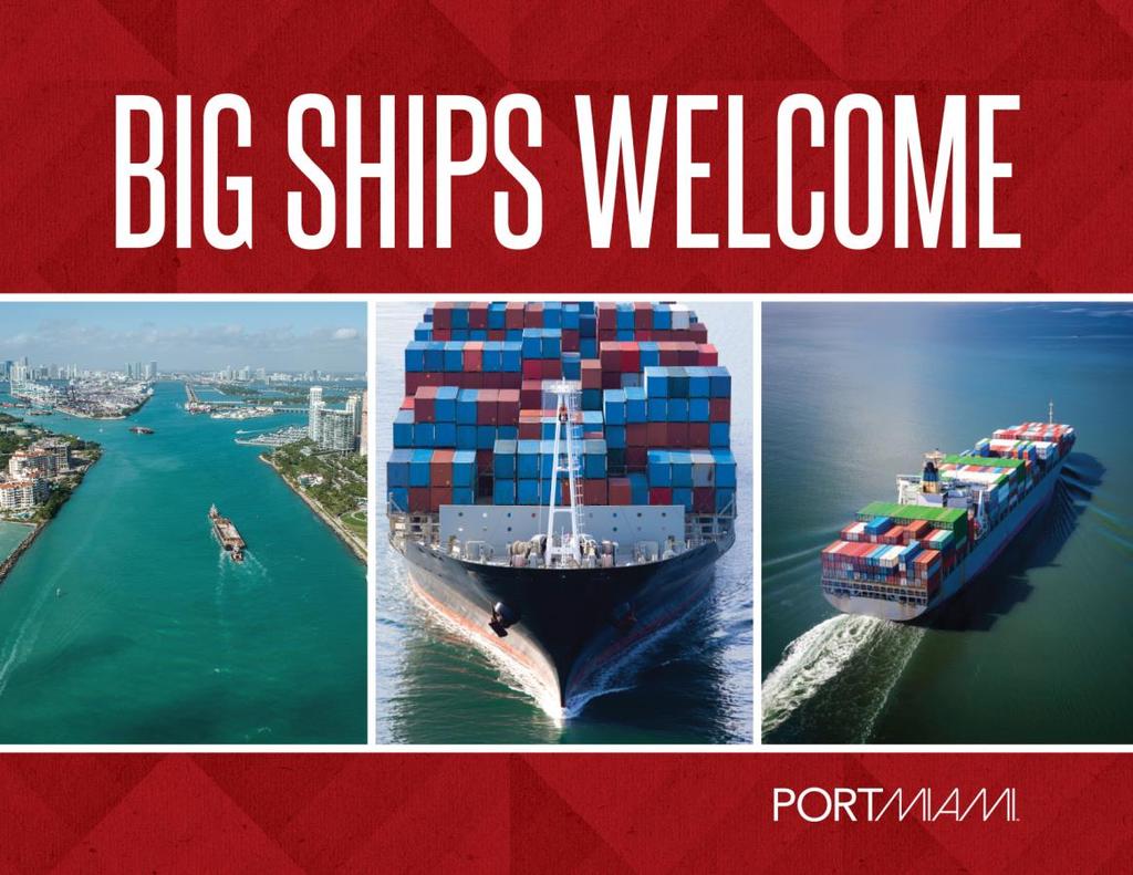 Objective PortMiami s objective was to communicate the advantages of the Port as a global gateway to stakeholders, shippers, the world s largest cargo alliances, and the South Florida community at
