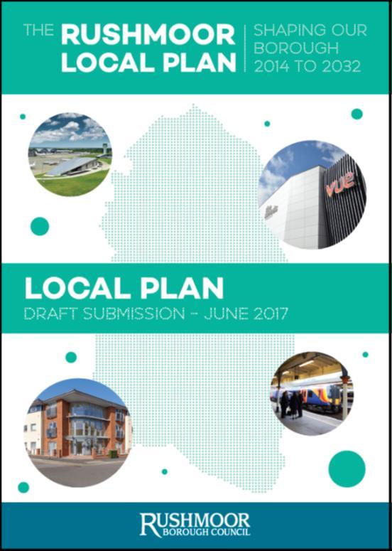 New Rushmoor Local Plan One document (single) Local Plan, to cover the period 2014-2032 Will