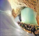 ICE CAVES TOUR 5 hours Travel along majestic Alpine roads to the largest ice caves and underground glacier in the