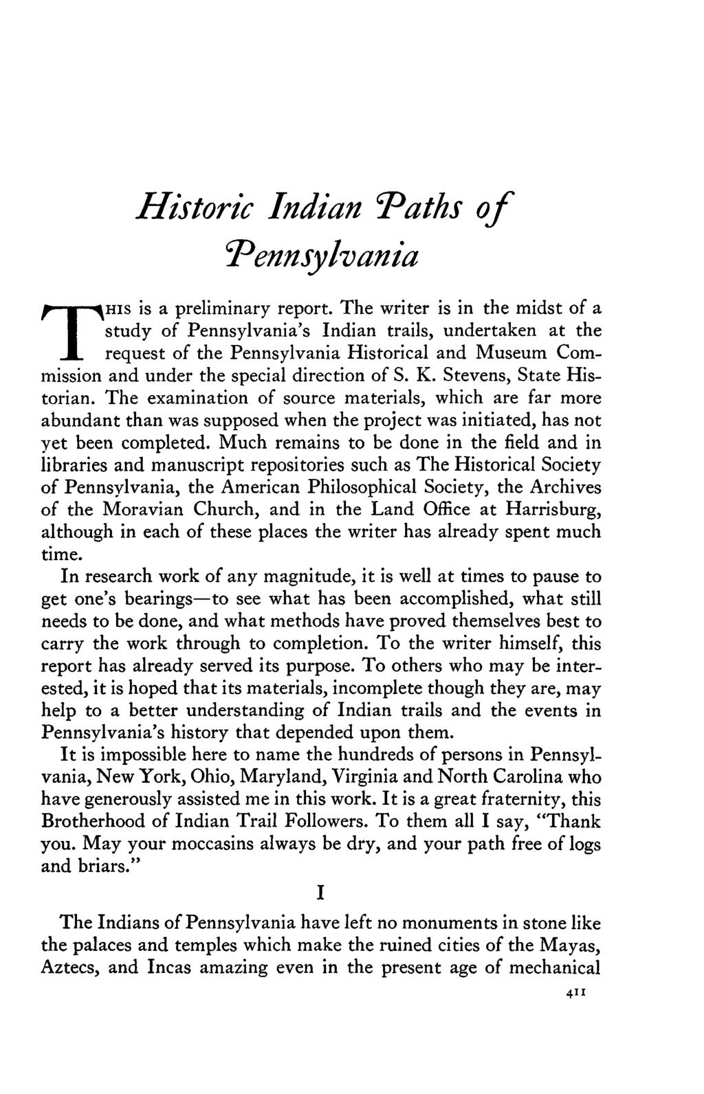 Historic Indian "Paths of Pennsylvania THIS is a preliminary report.