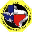 Vol. Twelve, No. 4 High Sky Wing of the Commemorative Air Force Midland, Texas - Hangar: 432-563-5112 On the Web at HighSkyWing.
