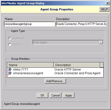 Perform the following steps, to add an agent group in the SiteMinder policies for the SiteMinder Oracle AS Connector, Proxy Agent and Standard SiteMinder Web Agents for the Oracle HTTP Server.