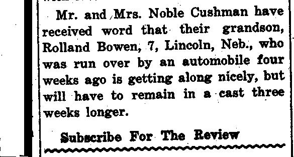 January 31, 1924, Evansville Review, p. 5, col. 2, Evansville, Wisconsin Mrs. Noble Cushman and Mrs. Louis Abts left Monday for Crawford, Nebr., where Mrs. Abts will make her home. Mrs. Cushman will go on to Casper and Douglas, Wyo.