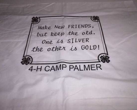 pillowcases with a very meaningful camp saying on them.