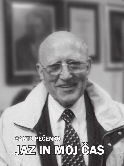 34 Recenzije Odvetnik emeritus Santo Pečenko in njegov čas dr.