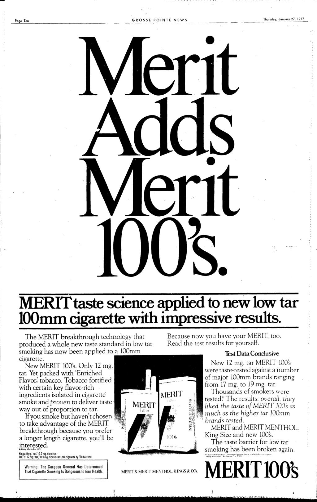 - Page Ten ------------_ -- GROSSE'PONTE NEWS hursday January 27 1977 MERTtaste science applied to new low tar OOmm cigarette with impressive results The MERT breakthrough technology that produced a