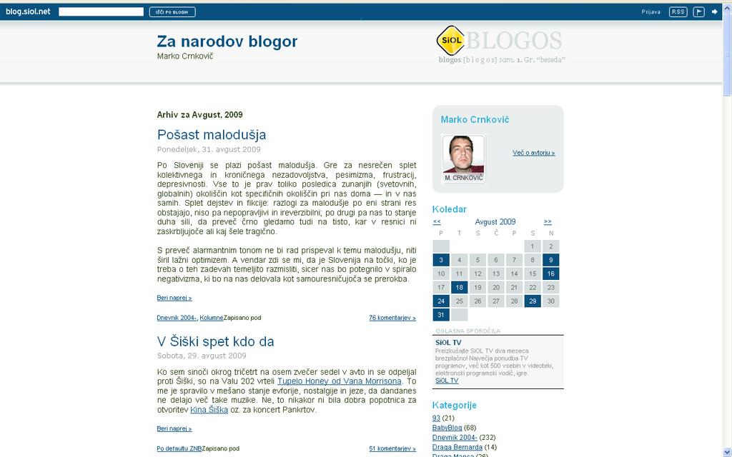 PRILOGA B: Primeri blogov Blog Marka Crnkoviča Marko Crnkovič svoj blog objavlja na http://crnkovic.blog.siol.net/.