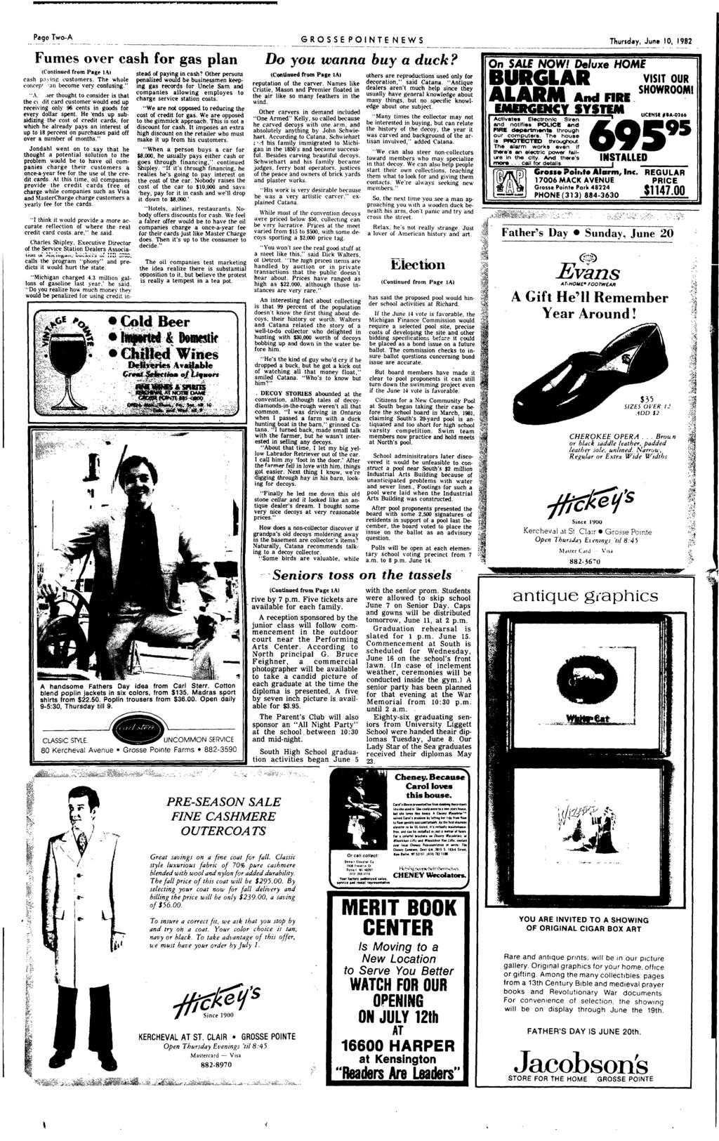 Page Two-A GROSSE PONTE NEWS Thursday June 10 1982 ----------- ------------ -- - - - -------- - ---------- ------ --------_ - --------- -------- - - ---------- ------ -_- Fumes over cash for gas plan