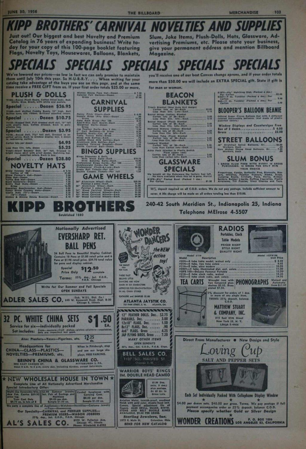 JUNE 30, 956 THE BLLBOARD MERCHANDSE 03 KPP BROTHERS' CARNVAL NOVELTES AND SUPPLES Just out! Our biggest and best Novelty and Premium Catalog in 76 years of expanding business!