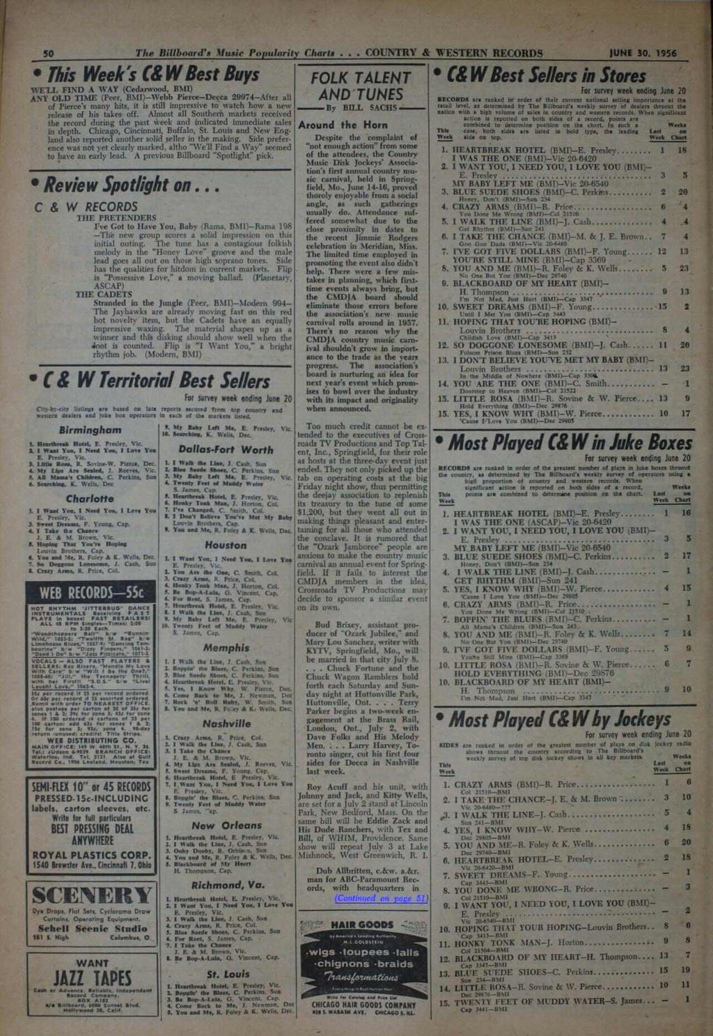 50 The Billboard's lfusir Popularity Charts COUNTRY & WESTERN RECORDS JUNE 30, 956 This Week's (& W Best Buys WE'LL FND A WAY (Cedarwood, BM) ANT OLD TME (Peer, BM) -Webb Pierce -Decca 29974 -After