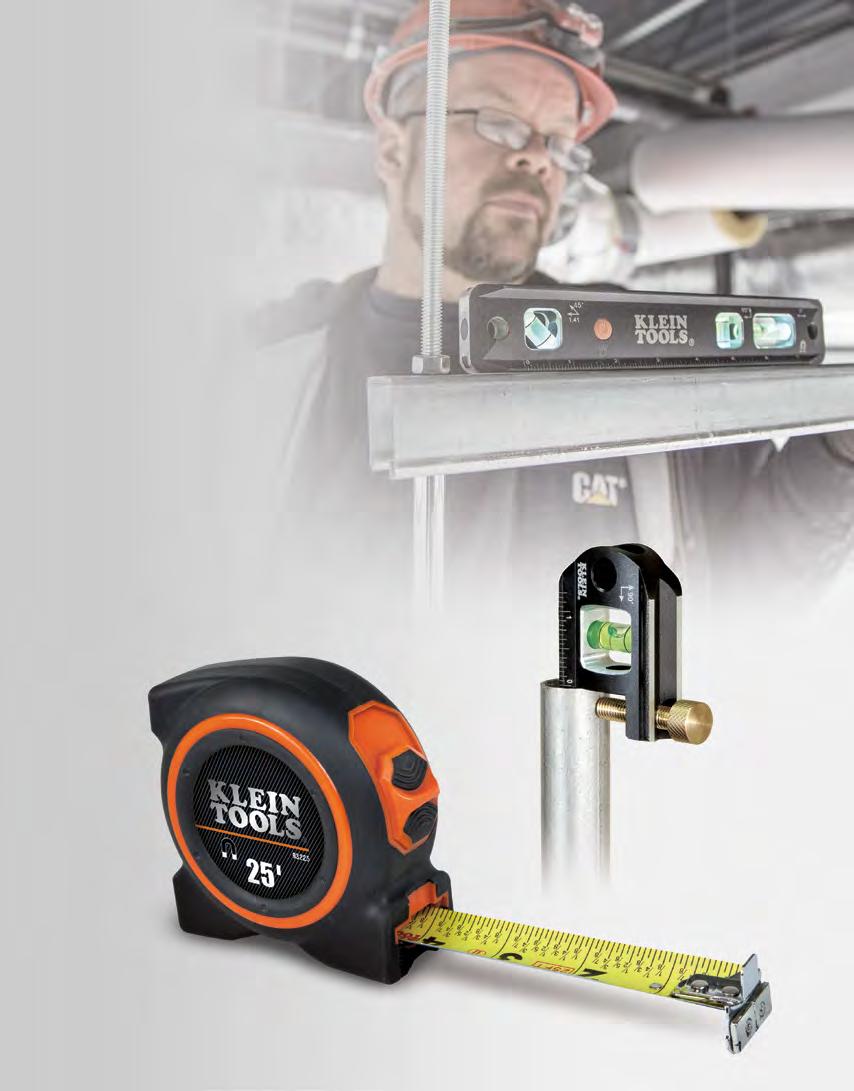 Levels & Measuring Tools Quick, easy and accurate measurements can mean the difference between a job well done and one that
