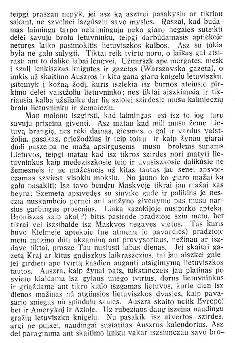 Kiek iš viso lietuvių dirbo carinės Rusijos vaistinėse, preliminariai galime spręsti iš spaudoje rastų užuominų. Rašoma, kad už tėvynės ribų 1906 m.