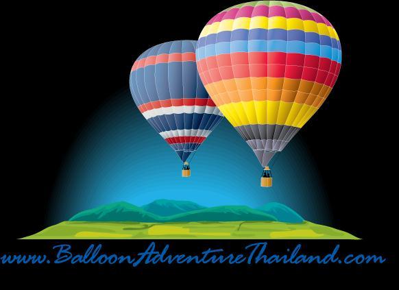 BALLOON ADVENTURE THAILAND EXPERIENCE THE WONDER AND MAGIC OF FLYING Balloon History It was over 220 years ago the first Hot Air Balloon flight took place.