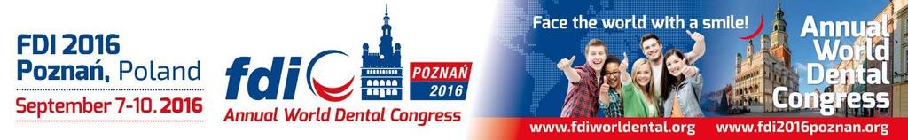 23 rd August, 2016 FDI 2016 Annual World Dental Congress, Poznan 7-10 September 2016 Venue Information for exhibitors Congress halls and exhibition pavilions are located on Poznan International Fair