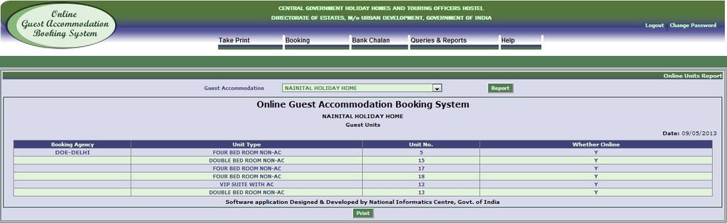 9 Queries and Reports Online Units You can select this option to get the list of online units of selected guest accommodation.