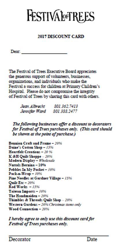 Discount Card Be respectful to the business who have partnered with Festival of Trees.