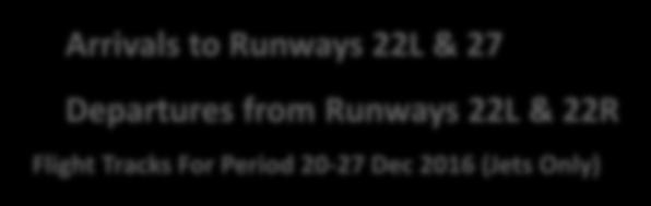 Runways 22L & 22R Flight Tracks For Period 20-27 Dec