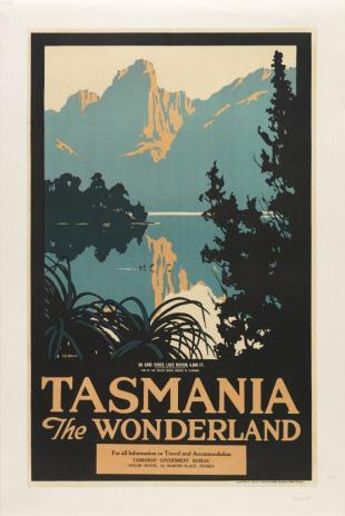 Tasmania the Wonderland Colour lithograph 1926 Printed by Mercury Commercial Offset for the Tasmanian Government Tourist Bureau, Hobart Tasmania the Wonderland was created by Harry Kelly to promote