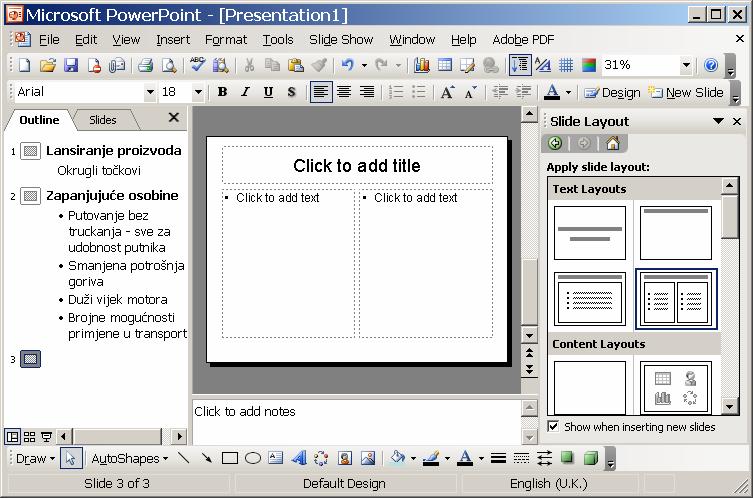 4.1.7. Različiti prikazi prezentacije PowerPoint omogućava da prezentaciju vidite u četiri glavna prikaza: Normal, Slide Sorter, Notes i Slideshow. Rad u prikazu Normal Ovo je podrazumijevani prikaz.