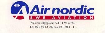 50. AIR NORDIC Sweden 1991 / 1 51. VIETNAM AIRLINES Vietnam 1993 / 9 52. THAI Thailand 1993 / 23 53. CONTINENTAL AIRLINES USA 1993 / 2 54.