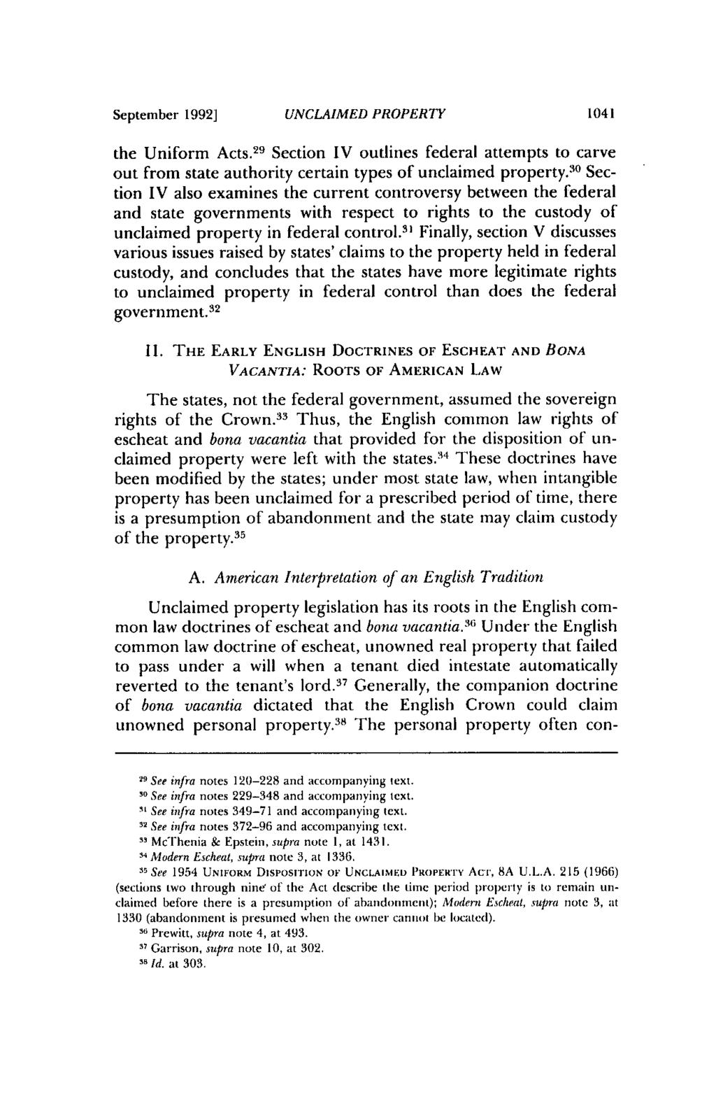 September 1992] UNCLAIMED PROPERTY 1041 the Uniform Acts. 29 Section IV outlines federal attempts to carve out from state authority certain types of unclaimed property.