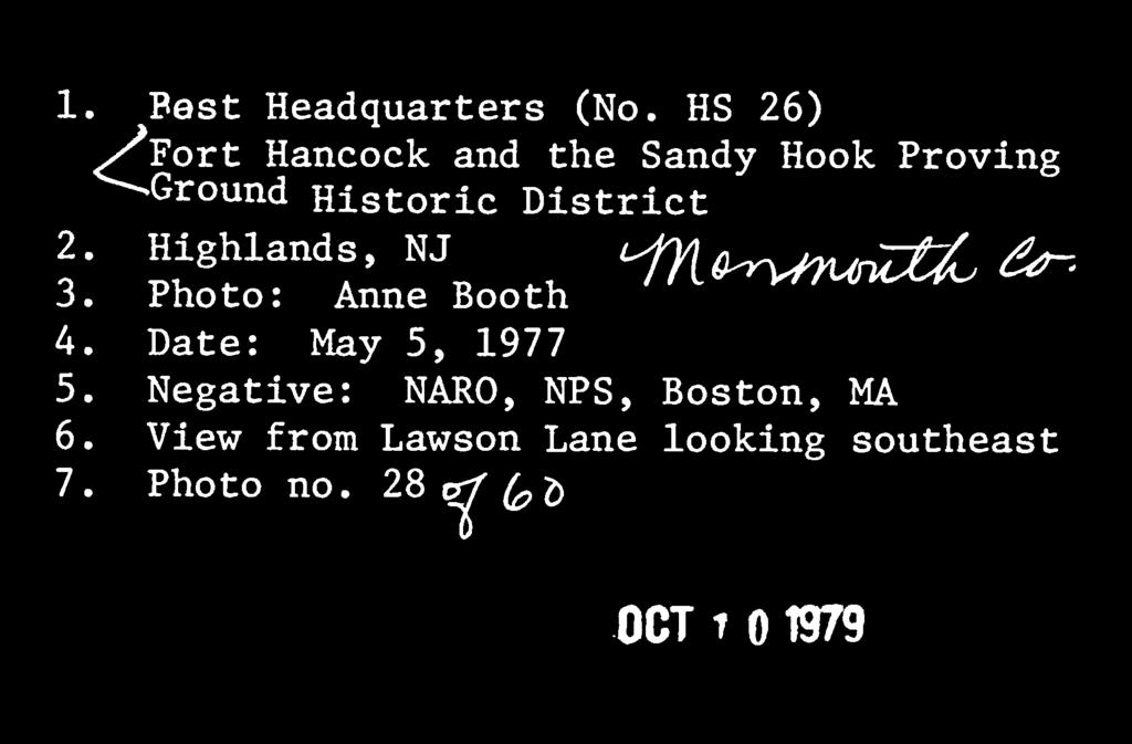 Pest Headquarters (No. HS 26) rt Hancock and the Sandy Hook Proving.Ground Historic District 2. Highlands, NJ ^<^w%h 3.
