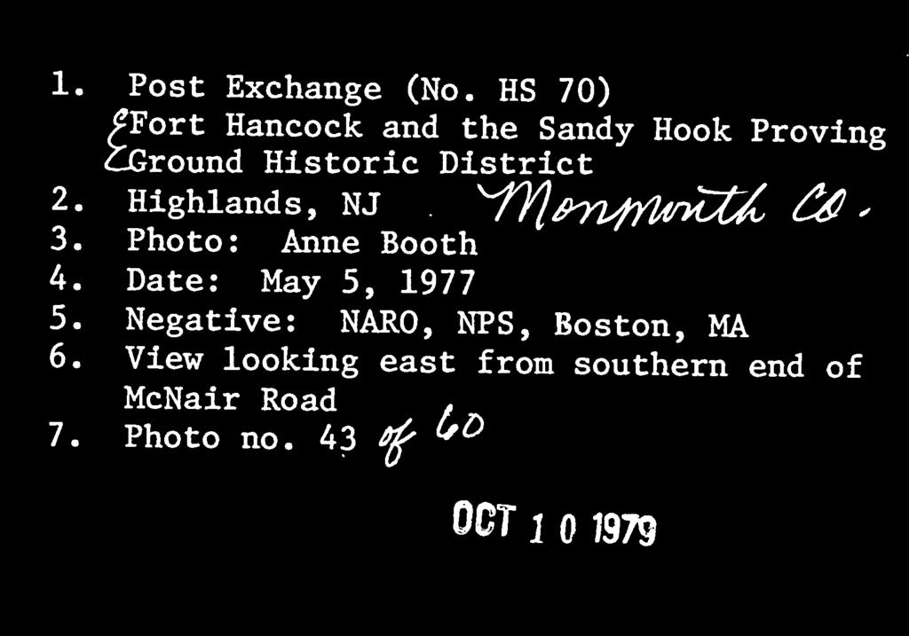 1. Post Exchange (No. ES 70) / Fort Hancock and the Sandy Hook Proving cground Historic District 2. Highlands, NJ 3.