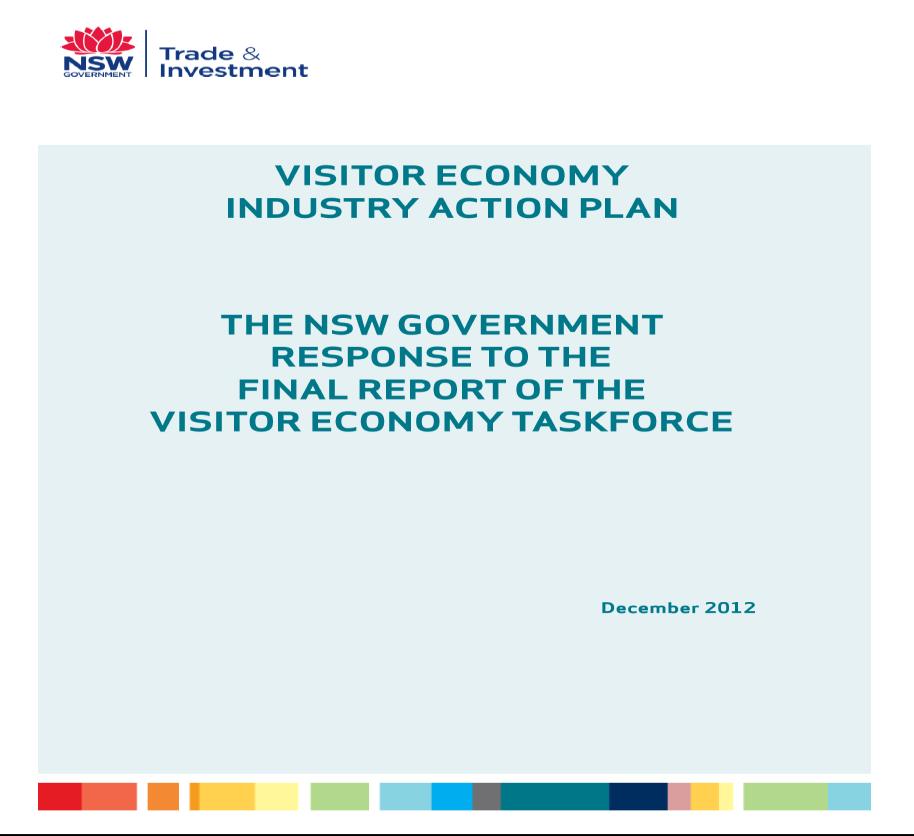 Visitor Economy Industry Action Plan Review 2017 halfway point in the implementation The NSW Government