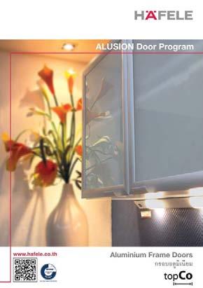 ALUSION Door Program Information ALUSION Door Program Häfele s ALUSION Door Program for aluminium framed doors provides innovative solutions for a variety