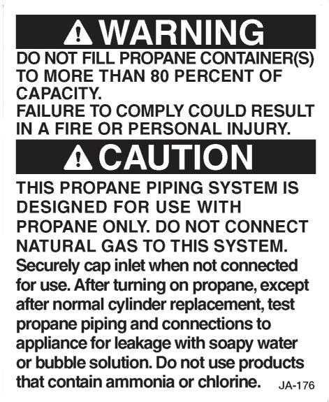 No one should be inside and only the qualified propane service technician should be near the RV while the