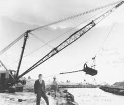 The dredge-and-fill method, which would later be criticized for its environmental impact, employed in the peak years of the early 1960s as many as four dredges and ten