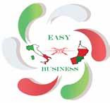 ABOUT THE ORGANIZER Easy Business assists their clients during all steps of their business activities from the research for a local partner or investor to the definition of the distribution