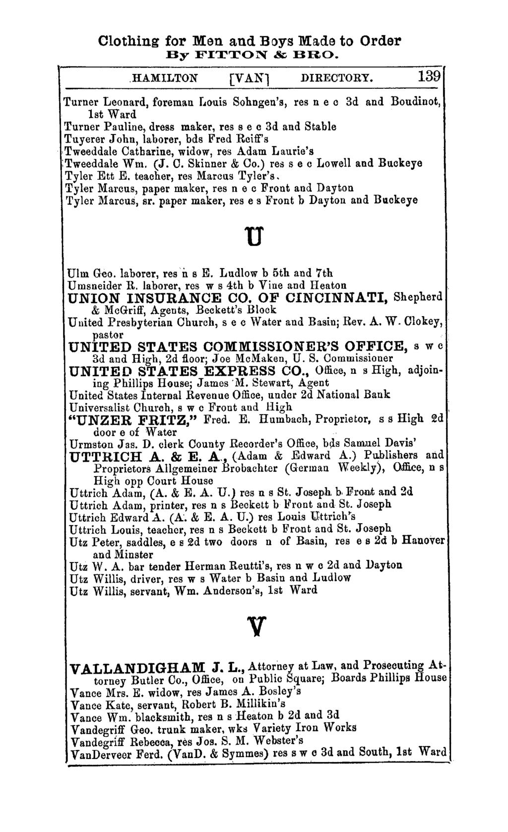 Clothing for Men and Boys Made to Order By FITTON & BRO.,HAMILTON [VANl DIRECTORY. 139 Turner Leonard, foreman f.