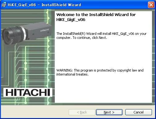 Installation 0. If other GigE Vision driver has been installed in NIC, the Hitachi driver may not work well, so please uninstall it.