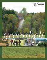 OVERVIEW WELCOME TO GREENBELT PLAN PERFORMANCE INDICATORS The Greenbelt Plan is vital to maintaining quality of life for people living and working in the Greater Golden Horseshoe, where the current