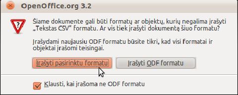 13. Peržiūrėkite naujai sukurtą dokumentą CSV formatu: 13.1. Atidarykite programą OpenOffice.org skaičiuoklė (OpenOffice.