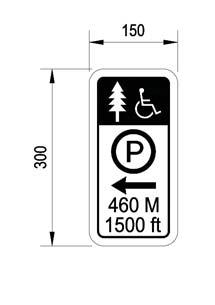 6.0 SIGNAGE REQUIREMENTS 6.3 On-Trail Signs a. Information shall be provided at each designated entry point to a trail, that: i.