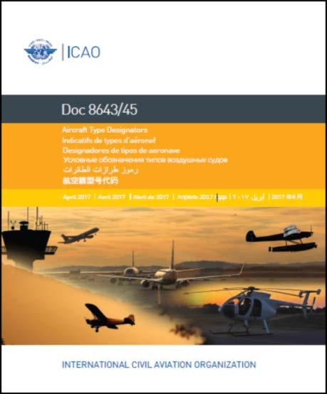 pairs operated at the time of the EMP submission Procedures to identify international flights and exempted flights Reference: draft Annex 16, Volume IV, Appendix 4 Fleet declaration ICAO type
