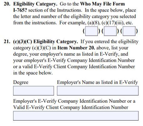 Form I-765 C 3 C Item # 20: Eligibility Category Write (c)(3)(c) for STEM OPT extension. M.S. *Required!