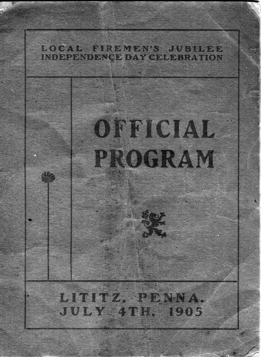 2 Happy 4th of July! Cory Van Brookhoven While going through my grandfather s collection of Lititz memorabilia, I stumbled across this early Lititz 4th of July park program.