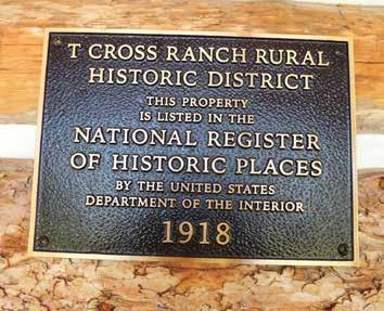 History: T Cross Ranch offers the one thing that most people cannot find in our busy world peace.