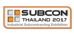 For Overseas Buyers Invitation to to We cordially invite you to SUBCON THAILAND 2017, which will take place from 17 to 20 May 2017 in Bangkok, Thailand.