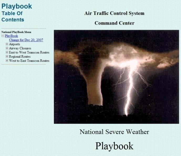 FAA Resource National Playbook Routes http://www.fly.faa.gov/playbook/pbindex.